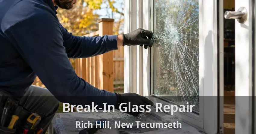 Break-In Glass Repair Rich Hill, New Tecumseth - ON