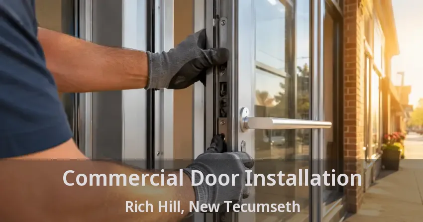Commercial Door Installation Rich Hill, New Tecumseth - ON