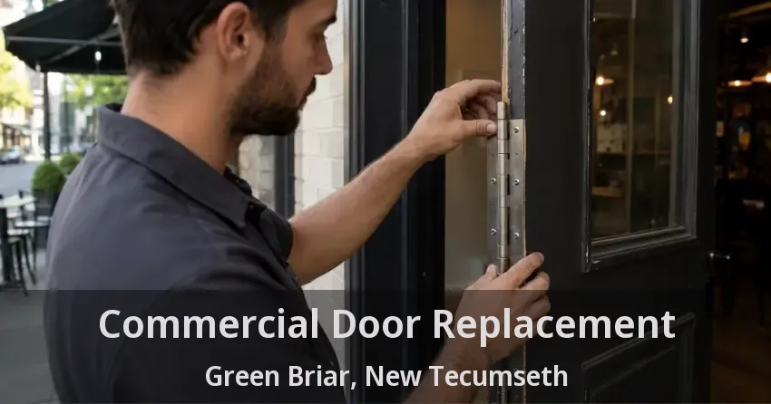 Commercial Door Replacement Green Briar, New Tecumseth - ON
