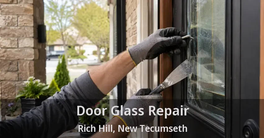 Door Glass Repair Rich Hill, New Tecumseth - ON
