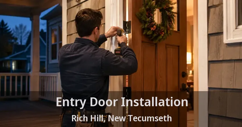 Entry Door Installation Rich Hill, New Tecumseth - ON