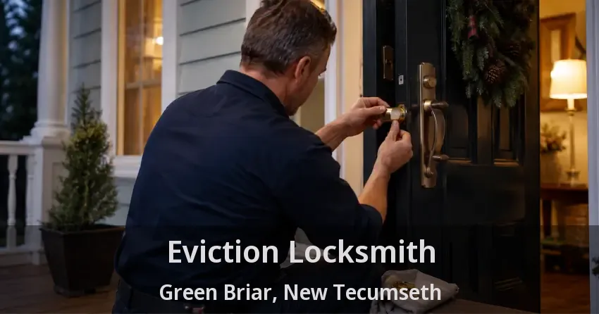 Eviction Locksmith Green Briar, New Tecumseth - ON