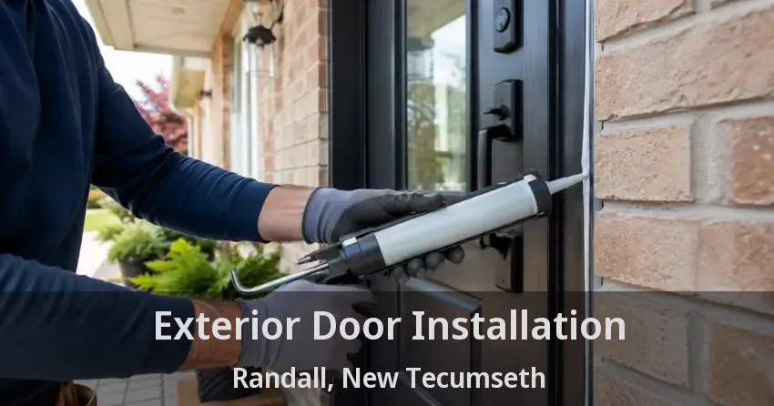 Exterior Door Installation Randall, New Tecumseth - ON