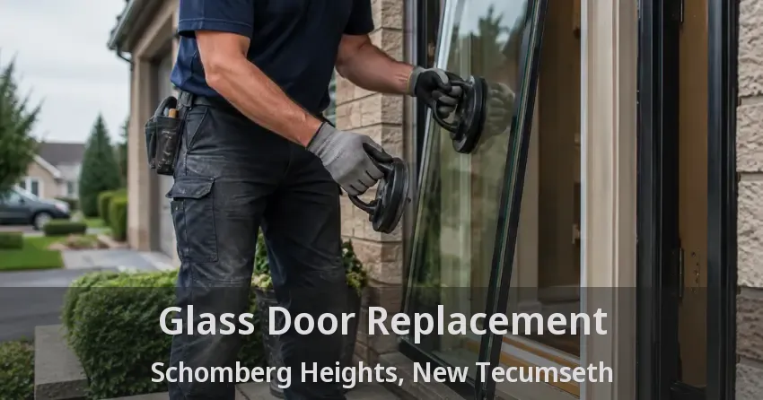 Glass Door Replacement Schomberg Heights, New Tecumseth - ON