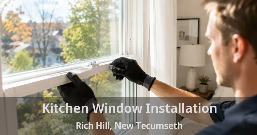 Kitchen Window Installation Rich Hill, New Tecumseth - ON