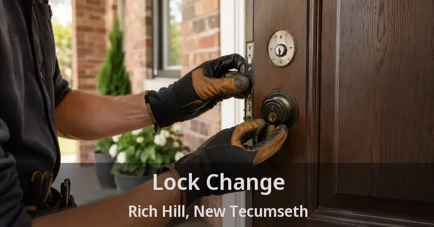 Lock Change Rich Hill, New Tecumseth - ON