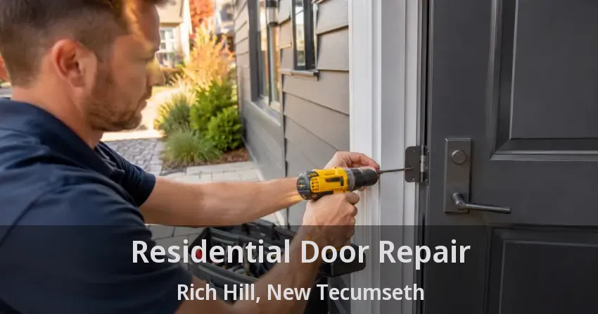 Residential Door Repair Rich Hill, New Tecumseth - ON